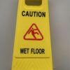 Caution Wet Floor Safety Sign